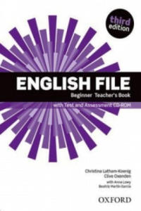 English File: Beginner: Teacher's Book with Test and Assessment CD-ROM - 2870211428