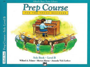 Alfred's Basic Piano Library Prep Course Solo B - 2878303660