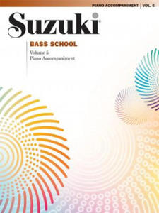 SUZUKI BASS SCHOOL PIANO ACC VOL 5 - 2864713390