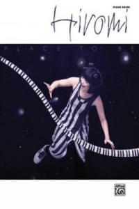 HIROMI PLACE TO BE PIANO SOLOS - 2862660744