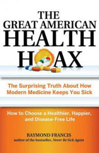 Great American Health Hoax - 2873980303