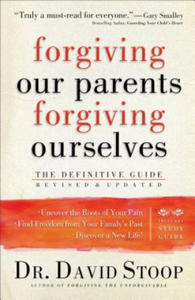 Forgiving Our Parents, Forgiving Ourselves - 2872360661