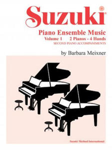 SUZUKI PIANO ENSEMBLE MUSIC VOL1 DUO - 2878317544