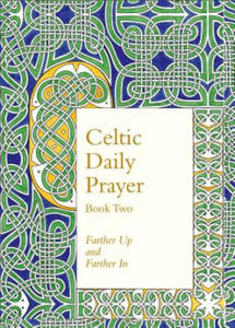 Celtic Daily Prayer: Book Two - 2865251564
