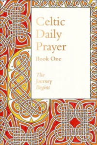 Celtic Daily Prayer: Book One - 2854363888