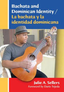 Bachata and Dominican Identity / La bachata y la identidad dominicana - 2867111377