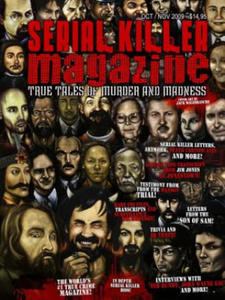 Serial Killer Magazine - Issue 7 - Published by Serialkillercalendar.Com - 2870033417