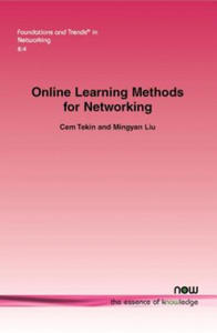 Online Learning Methods for Networking - 2867135744