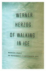 Of Walking in Ice - 2872720555