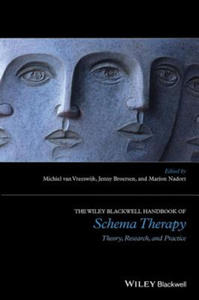 Wiley-Blackwell Handbook of Schema Therapy - Theory, Research and Practice - 2868914423