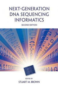 Next-Generation DNA Sequencing Informatics, Second Edition - 2878321579