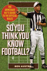 So You Think You Know Football? - 2866519954