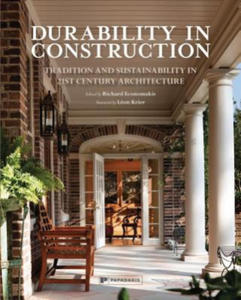 Durability in Construction: Rebuilding Traditions in 21st Century Architecture - 2871511071