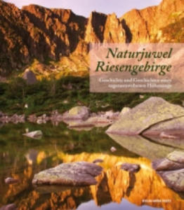 Naturjuwel Riesengebirge - 2878166452