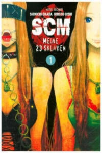 SCM - Meine 23 Sklaven. Bd.1 - 2877621942