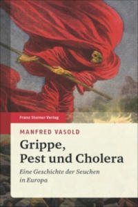 Grippe, Pest und Cholera - 2861891202