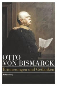 Otto von Bismarck - Politisches Denken - 2877623964