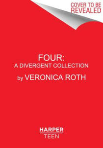 Veronica Roth - Four - 2874078630