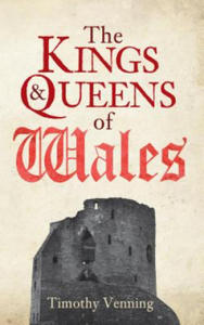 Kings & Queens of Wales - 2878313026