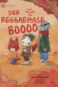 Der Reggaehase Boooo und der gute Ton, m. Audio-CD - 2877869355