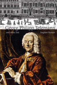 Georg Philipp Telemann und seine Zeit - 2877634020