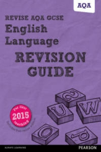 Pearson REVISE AQA GCSE English Language Revision Guide inc online edition - 2023 and 2024 exams - 2873007730