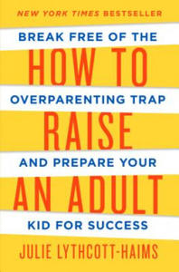 How to Raise an Adult - 2877504132