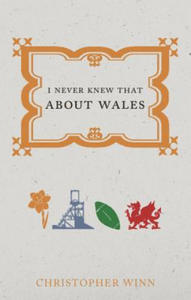 I Never Knew That About Wales - 2878076847