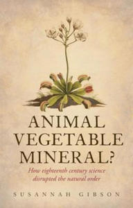 Animal, Vegetable, Mineral? - 2876026369