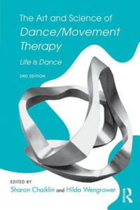 Art and Science of Dance/Movement Therapy - 2852635549