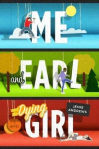 Me and Earl and the Dying Girl - 2871891058