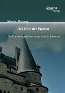 Erbe der Piasten - 2876022352