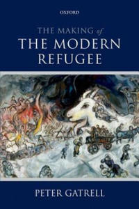 Making of the Modern Refugee - 2871139004