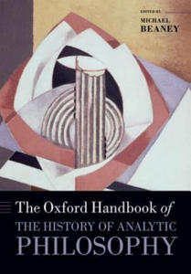 Oxford Handbook of The History of Analytic Philosophy - 2866655027