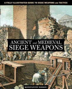 Ancient and Medieval Siege Weapons - 2865794166