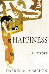 Happiness: A History - 2826625411