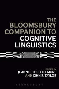 Bloomsbury Companion to Cognitive Linguistics - 2873015558