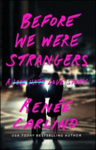 Before We Were Strangers - 2826633270