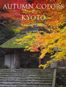 Autumn Colors Of Kyoto: A Seasonal Portfolio - 2878781225