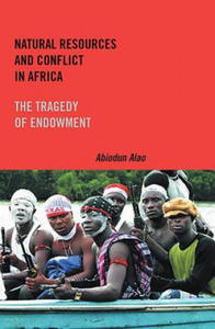 Natural Resources and Conflict in Africa - 2867756333