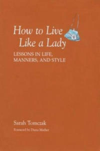 How To Live Like A Lady - 2877768547