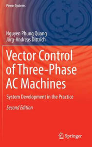 Vector Control of Three-Phase AC Machines - 2867118519