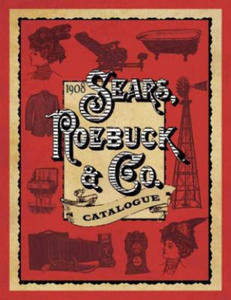 1908 Sears, Roebuck & Co. Catalogue - 2878874738