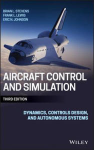 Aircraft Control and Simulation - Dynamics, Controls Design, and Autonomous Systems 3e - 2873611541