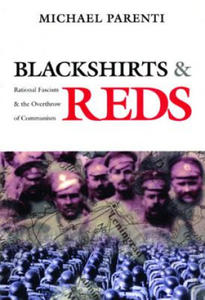 Blackshirts and Reds - 2873972970
