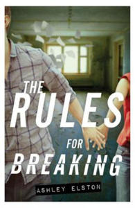 The Rules for Breaking. Atemlos, englische Ausgabe - 2876336798