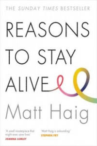 Reasons to Stay Alive - 2861851893