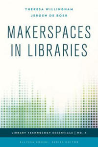 Makerspaces in Libraries - 2867120639