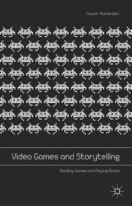 Video Games and Storytelling - 2867143574