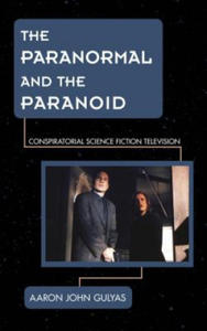 Paranormal and the Paranoid - 2877877877